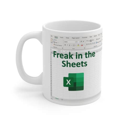 Freak In The Sheets Mug Funny Spreadsheet Excel Mug Etsy