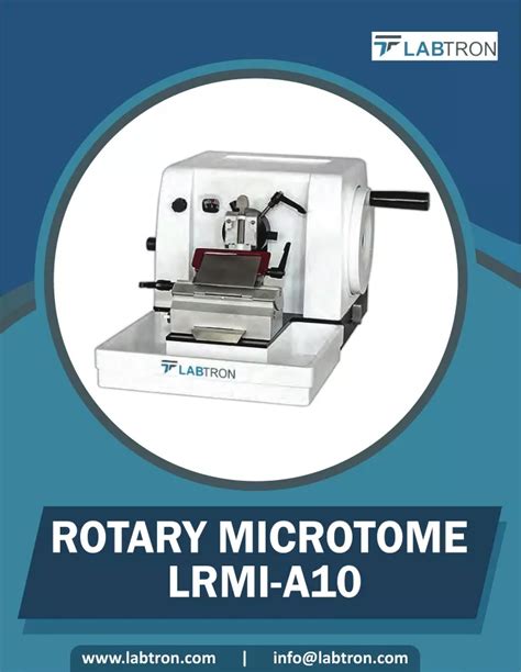 Ppt Rotary Microtome Lrmi Powerpoint Presentation Free Download Id