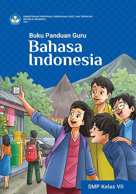 Buku Kurikulum Merdeka Non Lisensibuku Panduan Guru Bahasa Indonesia Untuk Smp Kelas Vii