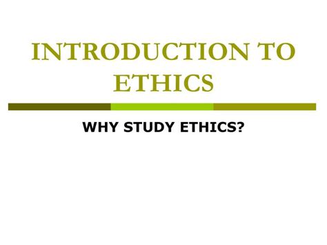 Ppt Introduction To Ethics Powerpoint Presentation Free Download