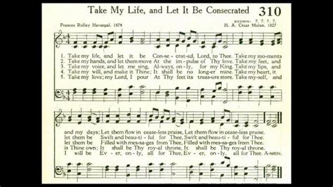Take My Life And Let It Be Consecrated Lord To Thee Hendon Videos