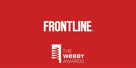 Frontline Earns 7 Webby Award Nominations Most In The Series History