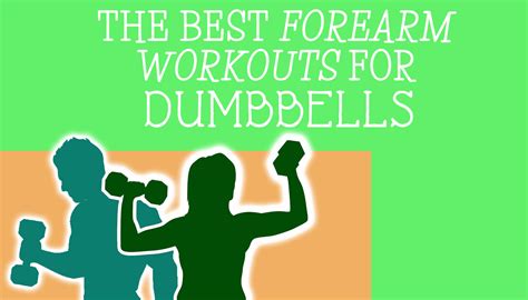 The Best Forearm Workouts For Dumbbells Weight Salon