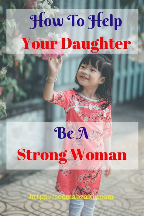 How To Raise Your Daughter Right 9 Effective Tips Parenting