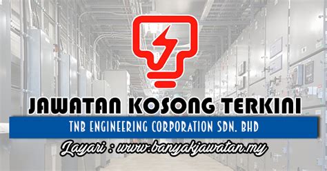 This certifies that tip corporation sdn bhd meets the requirements of seiko epson group regarding chemical substance management systems. Jawatan Kosong di TNB Engineering Corporation Sdn. Bhd ...