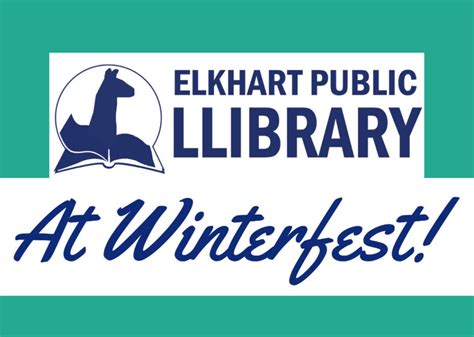 downtown winterfest elkhart public library