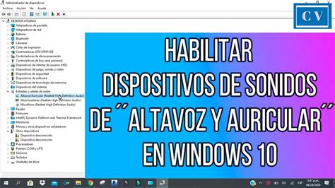 Habilitar Dispositivos De Sonidos Altavoz Y Auricular De Tu Windows 10 Youtube