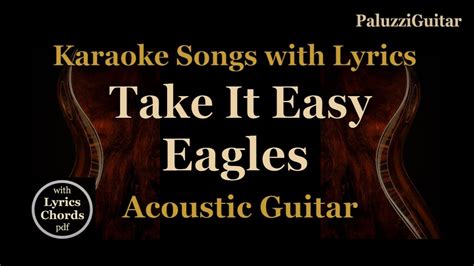 Eagles Take It Easy Acoustic Guitar Karaoke Songs With Lyrics Chords