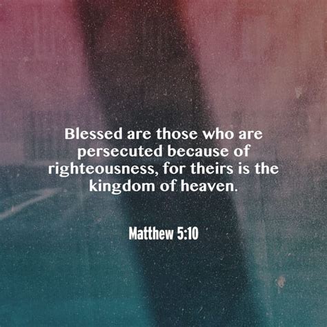 Matthew 5 10 Blessed Are They Which Are Persecuted For Righteousness