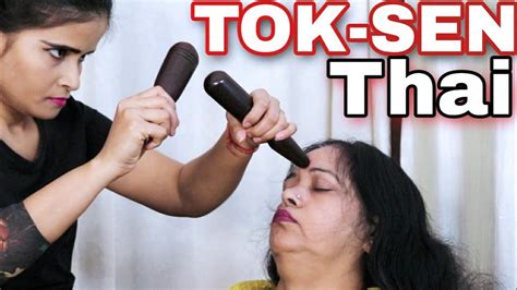 thai tok sen head massage and hand massage by cosmic lady barber your asmr doctor youtube