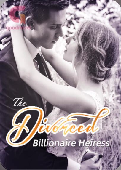 The Divorced Billionaire Heiress Chapter After A Bit Of