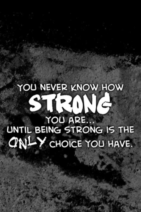 Be Strong Motivational Quotes Quotesgram