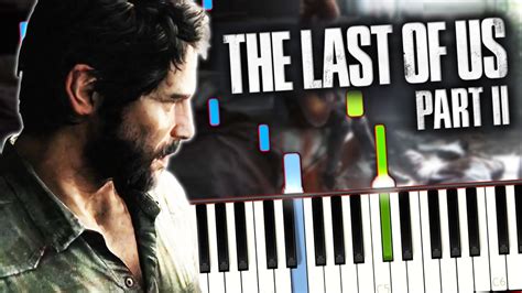 The Last Of Us Part 2 Theme Ellie Song Ost Soundtrack Piano Cover