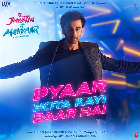 Pyaar Hota Kayi Baar Hai (From Tu Jhoothi Main Makkaar) - Single (by