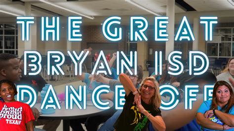 The Great, Bryan ISD Dance-Off | 2022 | school, academic year | It's