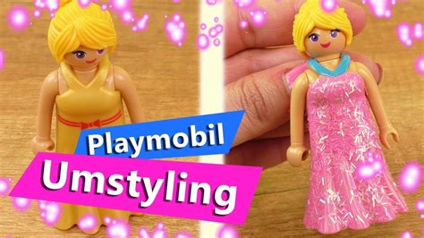 Playmobil Umstyling Glitzer Kleid Selber Machen Krasse Veränderung