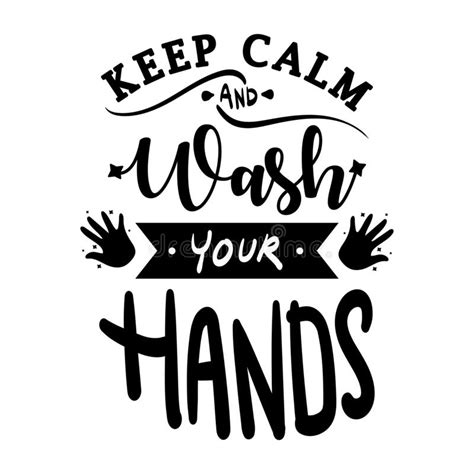 Keep Calm And Wash Your Hands Stock Illustration Illustration Of Calm