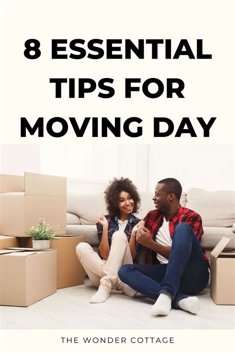 8 Essential Tips For Moving Day The Wonder Cottage