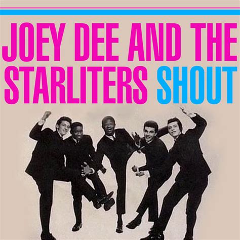 ‘shout Part I By Joey Dee And The Starlighters Peaks At 6 In Usa 60