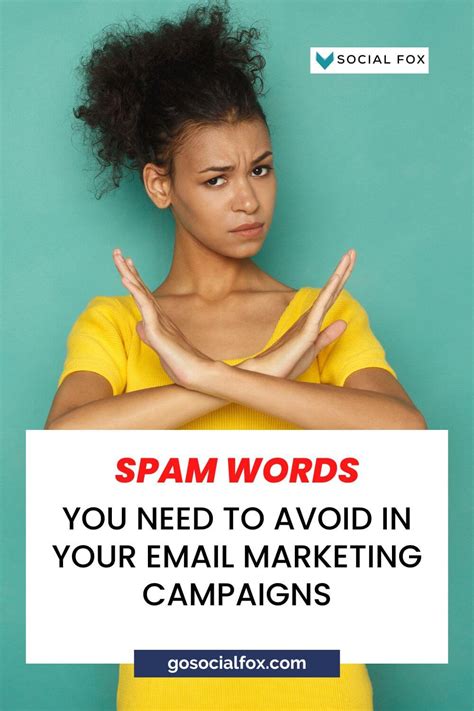 Spam Words You Need To Avoid In Your Email Marketing Campaigns