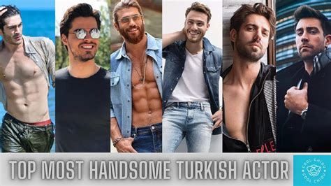Top Most Handsome Turkish Actor दनय क सबस सदर तरक अभनत