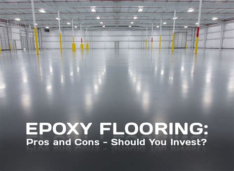Epoxy Flooring Pros And Cons Should You Invest