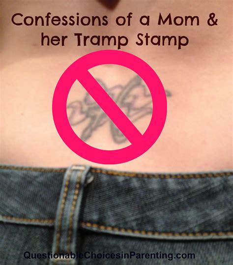Confessions Of A Mommy Her Tramp Stamp