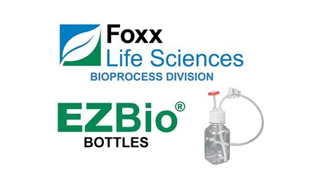 Foxx Life Sciences Ezbio Bottles Youtube