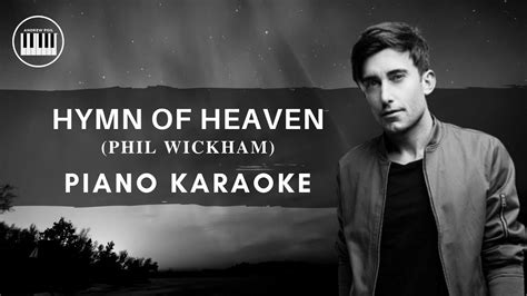 Hymn Of Heaven Phil Wickham Piano Karaoke With Lyrics