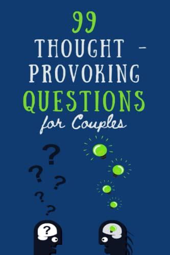 『99 Thought Provoking Questions For Couples Couples Journal For Him