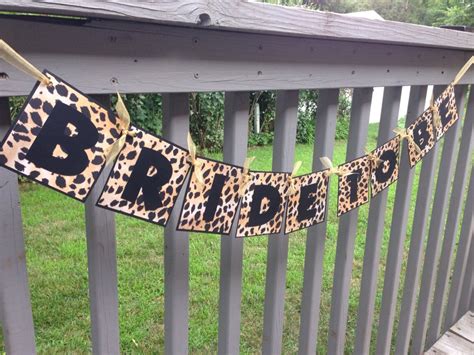 Ready To Ship Leopard Bride To Be Banner