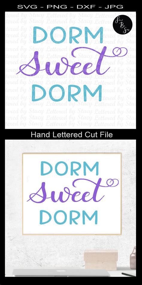Free Free 284 Dorm Sweet Dorm Svg SVG PNG EPS DXF File
