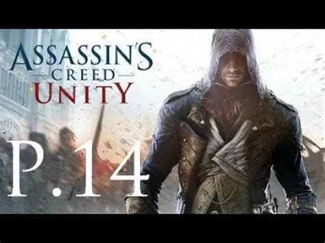 Assassin S Creed Unity Walkthrough Part Youtube
