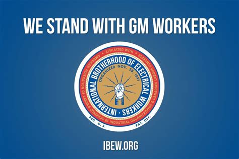 Support Striking Gm Workers Ibew Local 36