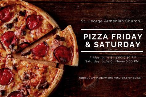 Pizza Friday St George Armenian Church