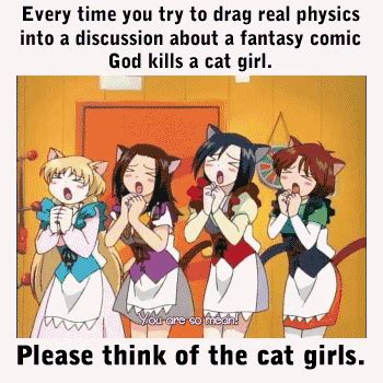 Please Think Of The Cat Girls Cat Girl Know Your Meme