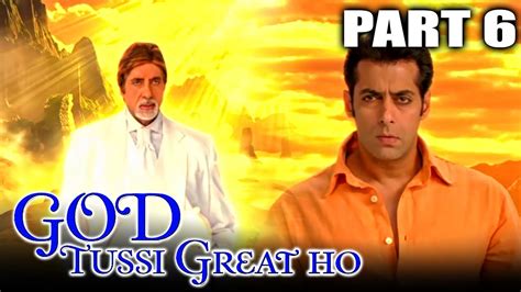 God Tussi Great Ho2008part 6 Superhit Comedy Movie Amitabh Bachchan