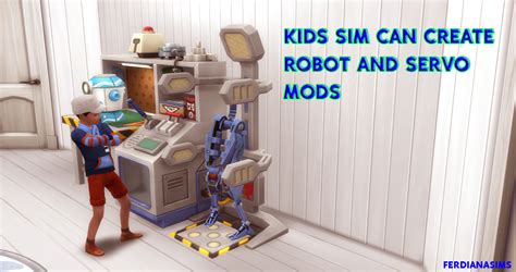 Kids Sim Can Create Robot And Servo The Sims 4 Catalog