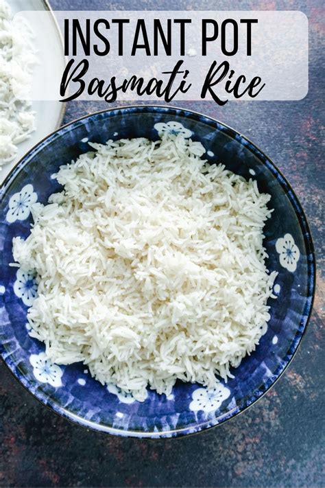 Perfect Basmati Rice Cooking Curry Instant Pot Recipes Basmati Rice
