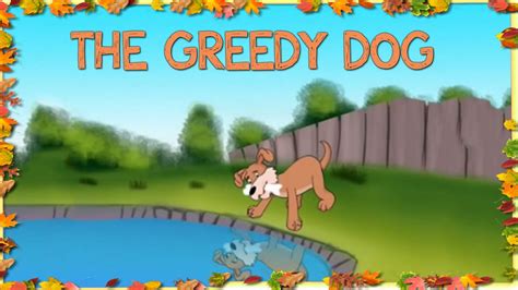 The Greedy Dog English Popular Nursery Stories Youtube