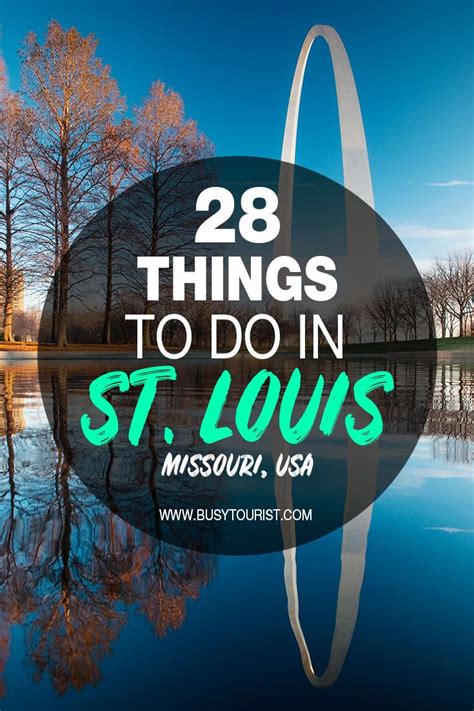 28 Best And Fun Things To Do In St Louis Missouri St Louis Missouri