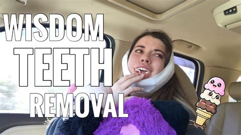 Madi Gets Her Wisdom Teeth Out Youtube