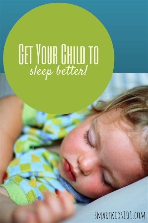 Get Your Child To Sleep Better — Smart Kids 101 Children Better