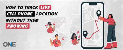 How To Track Live Cell Phone Location Without Them Knowing 100 Safe