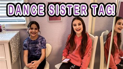 Sister Dance Tag With Ella And Grace Montano Dance Interview Youtube