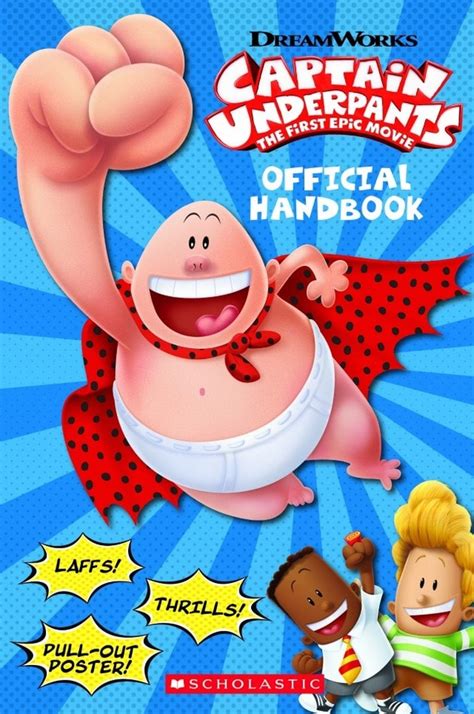 Captain Underpants The First Epic Movie Official Handbook Skryf Poonam Modi