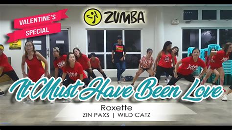 It Must Have Been Love By Roxette Zin Paxs Wild Catz Youtube