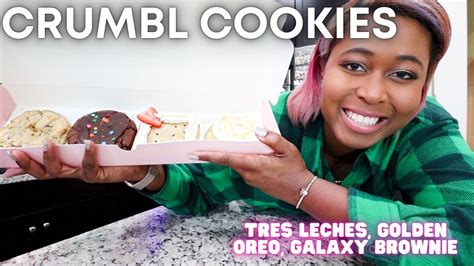 Crumbl Cookies This Week We Tried Tres Leches Golden Oreo And