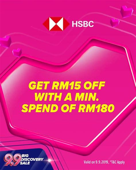 Check our fd rates and apply an hsbc time deposit account online now. Lazada 9.9 Big Discovery Sale HSBC RM15 OFF Promotion (9 ...