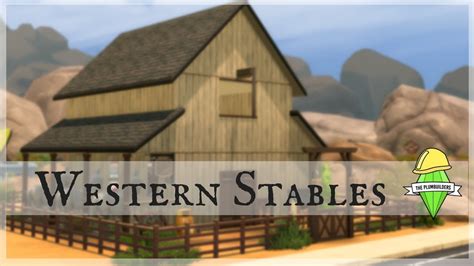 Western Stables The Plumbuilders Collab The Sims 4 Speed Build
